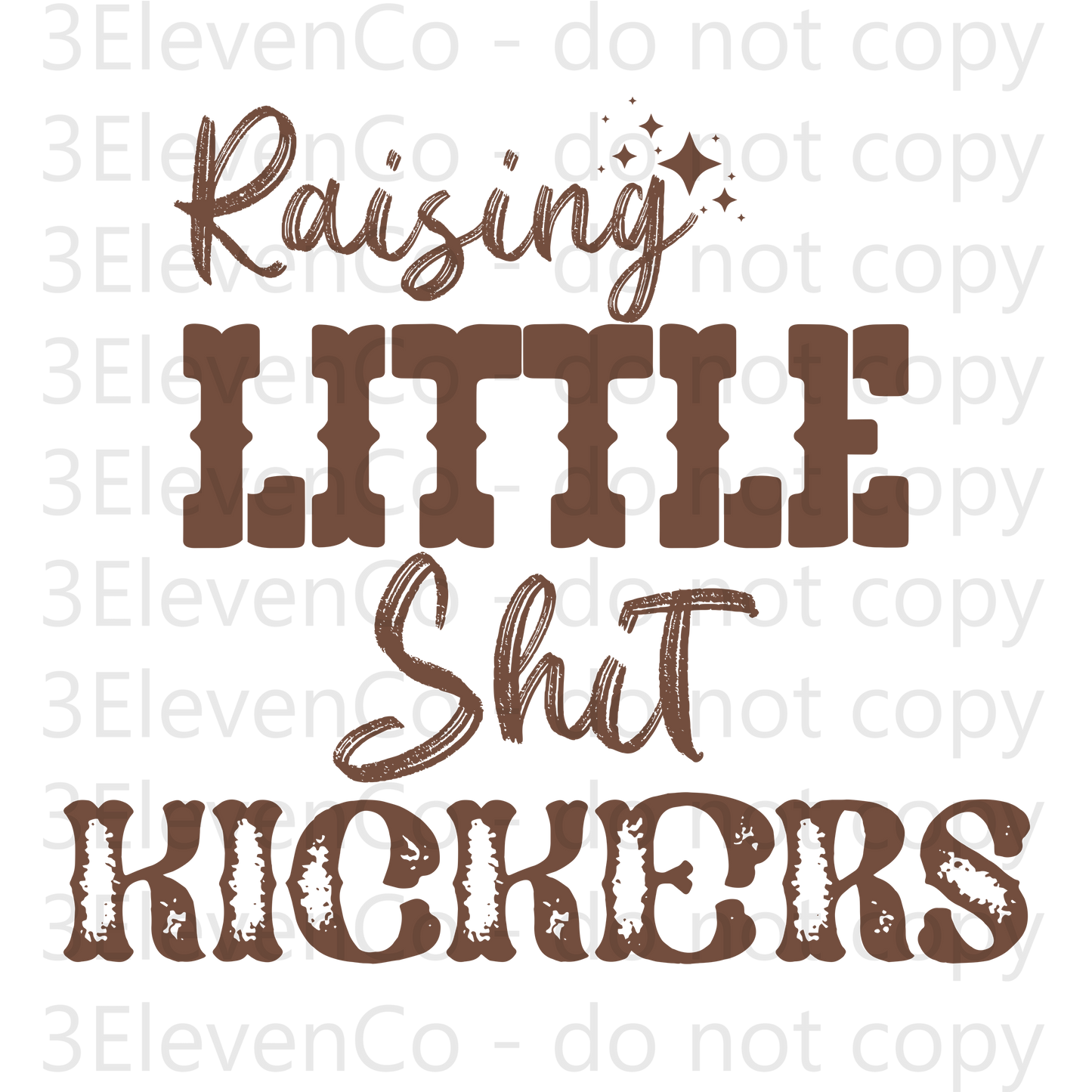 VD 2025 raising little shit kickers DTF transfer |Feb|