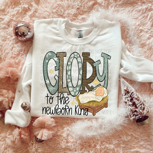 Glory to the newborn king sweatshirt