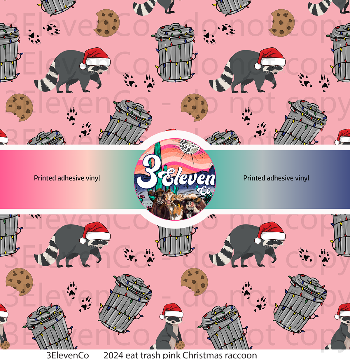 2024 eat trash pink Christmas raccoon seamless vinyl sheet