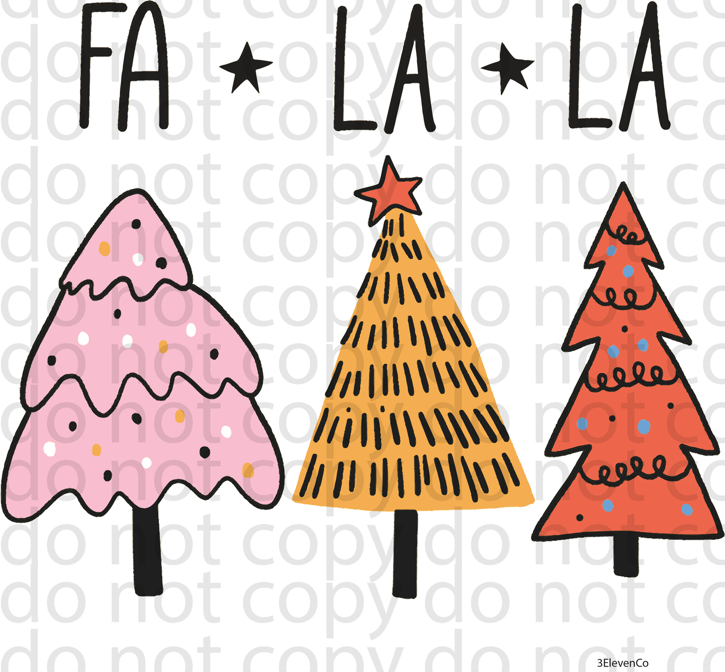 FA LA LA decal or sublimation print