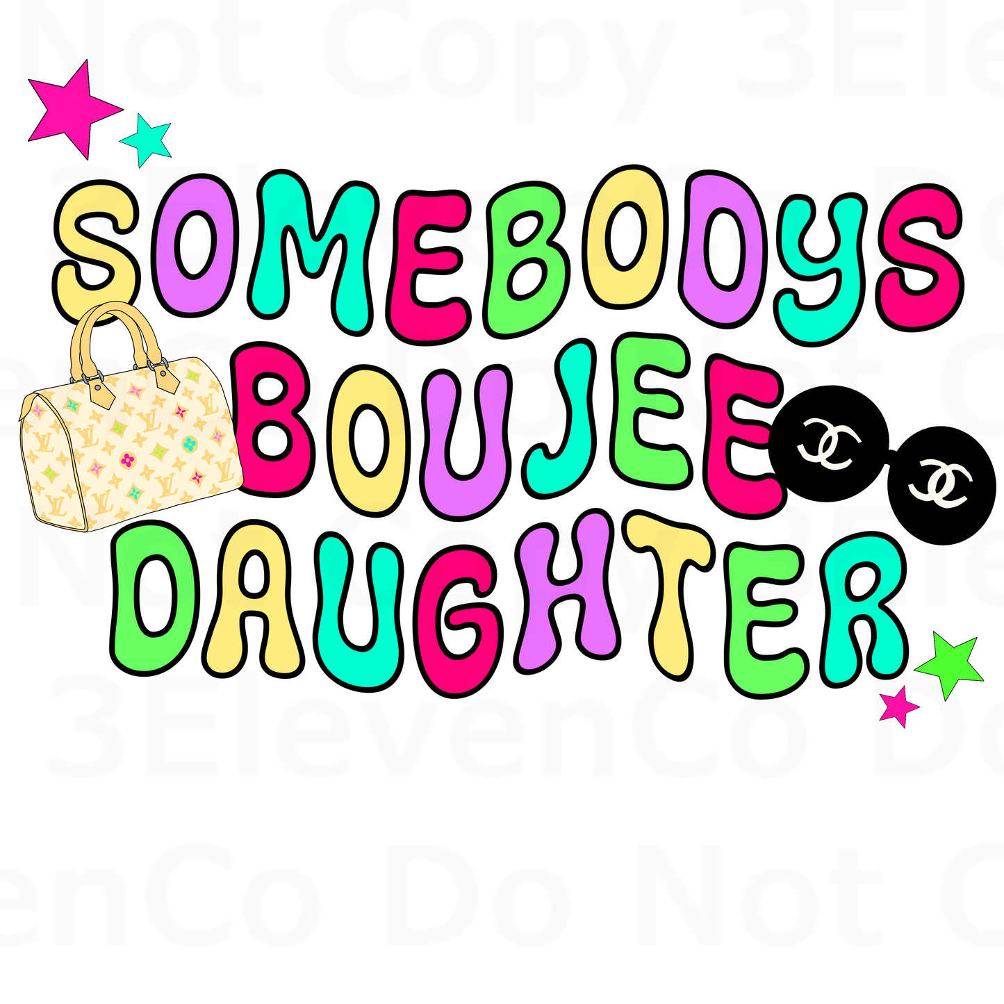 2024 somebody's boujee daughter decal | UV DTF | DTF