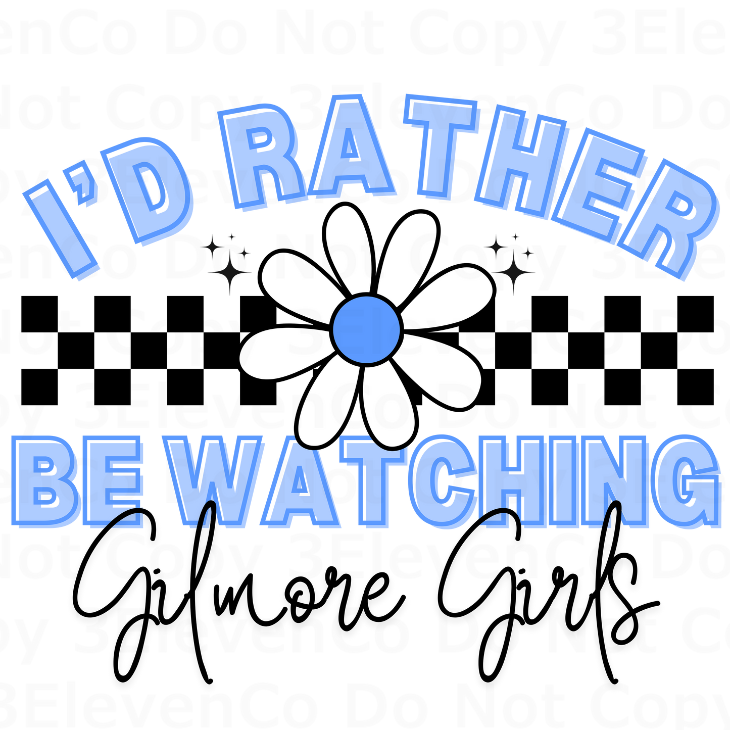 SBB 2024 I'd rather be watching Gilmore Girls vinyl decal | UV DTF decal | DTF print