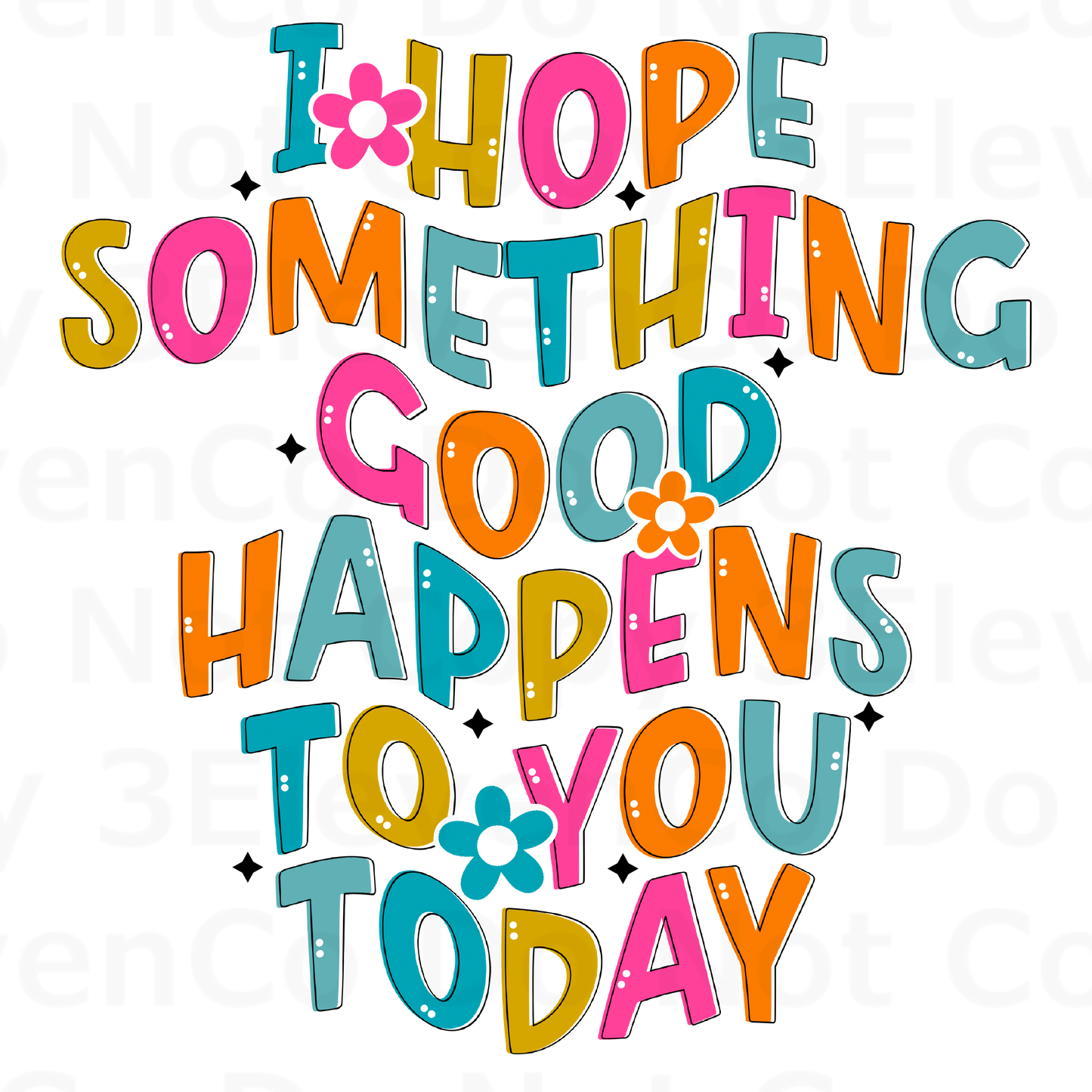 hope something good vinyl decal | UV DTF decal | DTF print