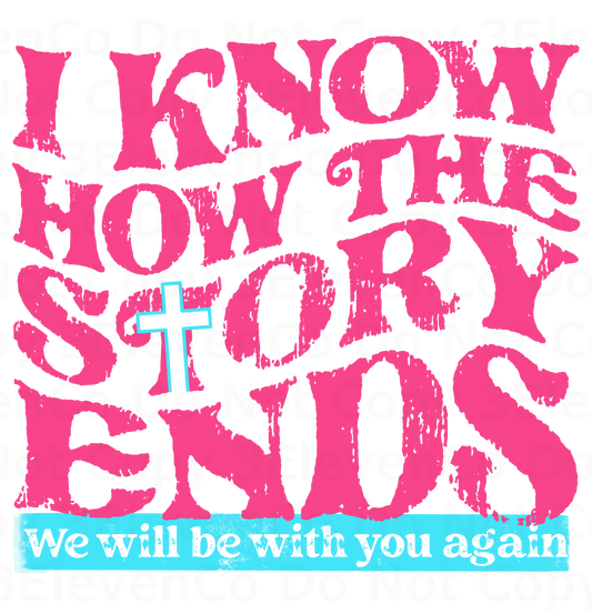 KD 2024 I know how the story ends vinyl decal | UV DTF decal | DTF print