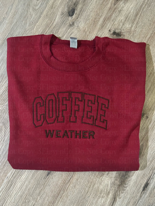 Coffee weather sweatshirt