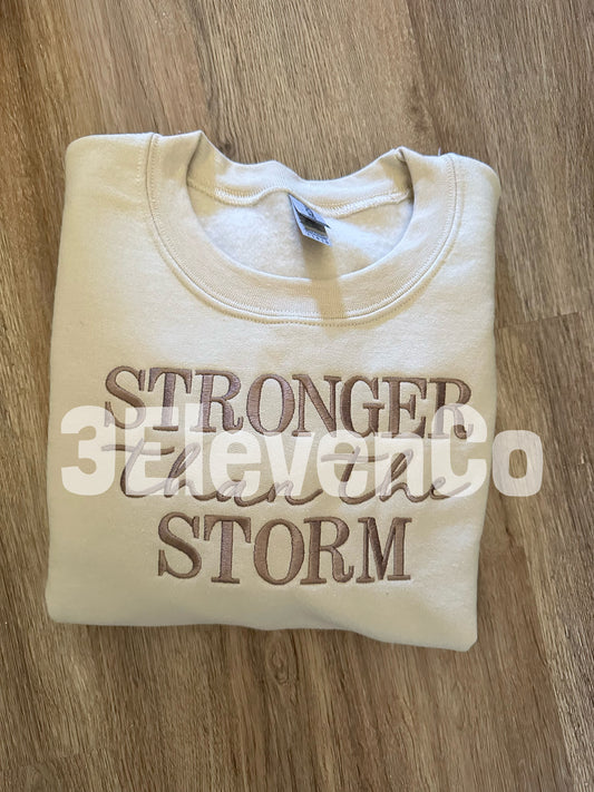 Stronger than the storm embroidered sweatshirt