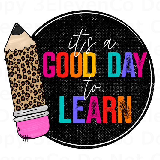 SBB 2024 good day to learn bright vinyl decal | UV DTF decal | DTF print