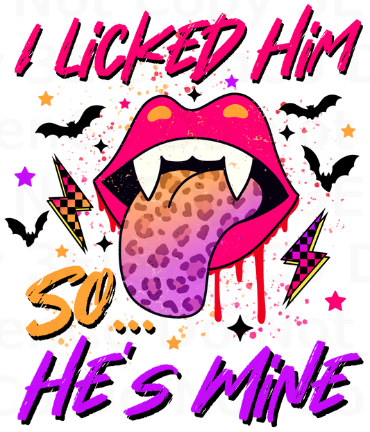 AZ I licked him so he's mine vinyl decal | UV DTF decal | DTF print