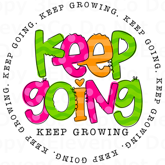 keep going vinyl decal | UV DTF decal | DTF print