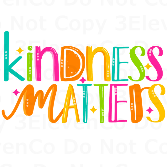 kindness matters vinyl decal | UV DTF decal | DTF print