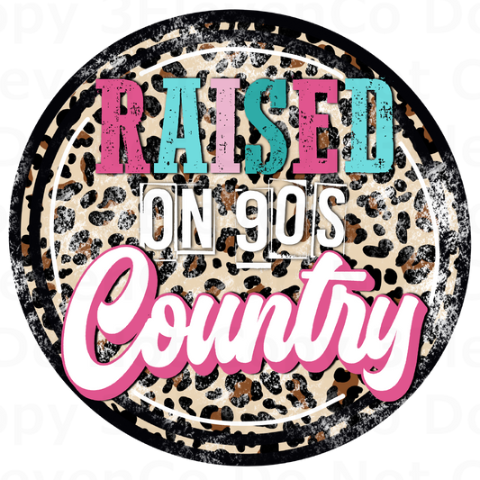 SBB 2024 raised on 90s country round vinyl decal | UV DTF decal | DTF print