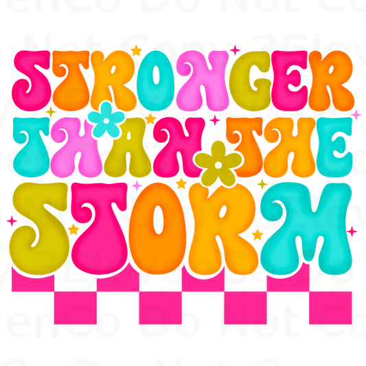 SBB 2024 stronger than the storm bright vinyl decal | UV DTF decal | DTF print