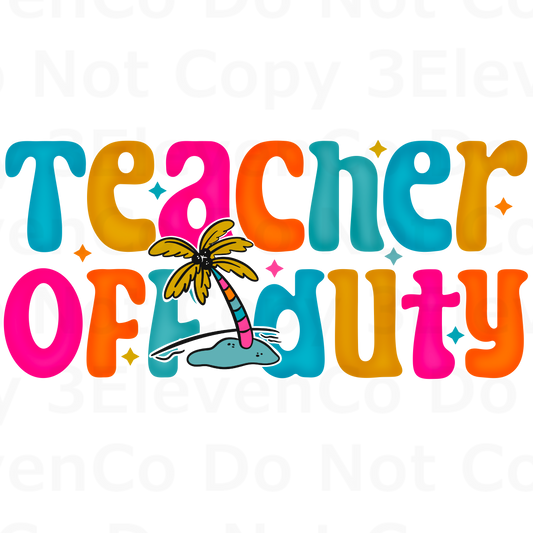 SBB 2024 teacher off duty vinyl decal | UV DTF decal | DTF print