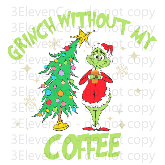 2024 GS grinchy before coffee UV DTF decal | DTF print