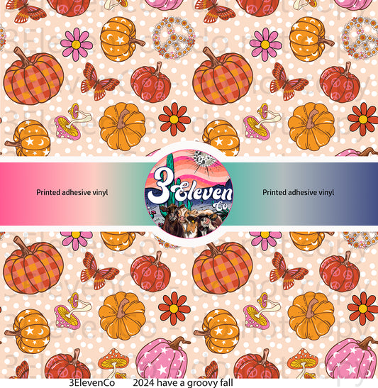 2024 WCD have a groovy fall vinyl sheet | decal | UV DTF