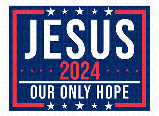 Jesus 2024 vinyl decal| UV DTF decal| DTF or sublimation print