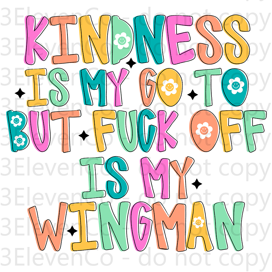 SBB 2024 kindness is my go to vinyl decal | UV DTF decal | DTF print