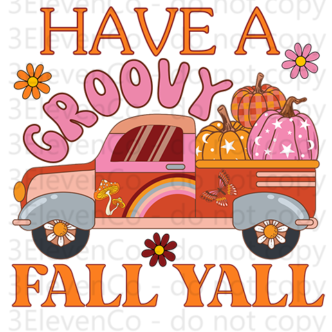 2024 WCD have a groovy fall vinyl sheet | decal | UV DTF