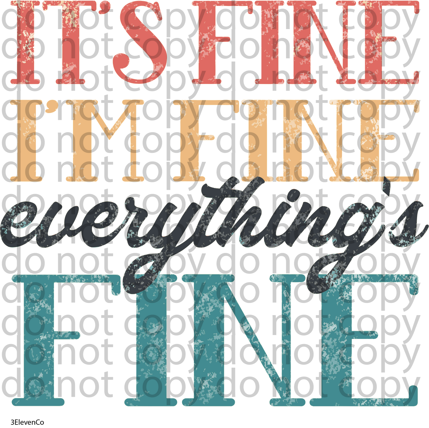 it's fine i'm fine decal