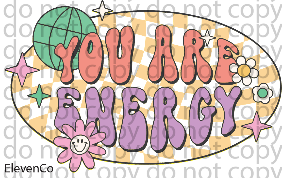 You are energy decal