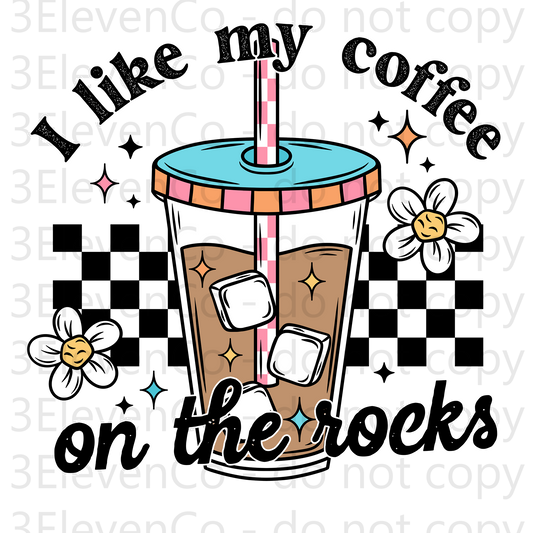 CS 2024 I like my coffee on the rocks UV DTF decal (dec)