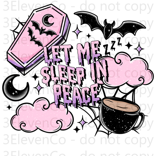 CS 2024 let me sleep in peace UV DTF decal (dec)