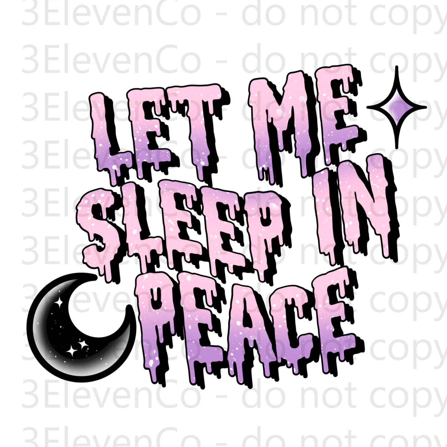 CS 2024 let me sleep in peace UV DTF decal (dec)