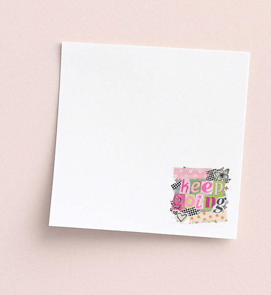 keep going sticky post-it notepad