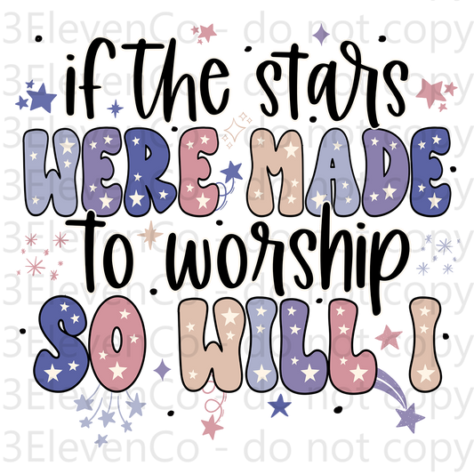 sc 2024if the stars were made to worship UV DTF decal | DTF print