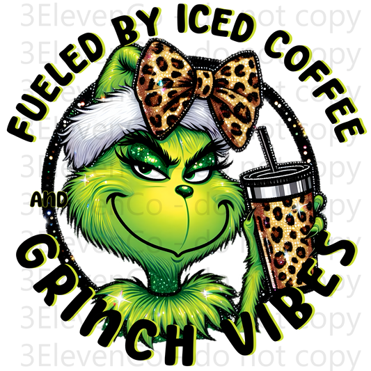 VD 2024 fueled by iced coffee and grinch vibes UV DTF decal